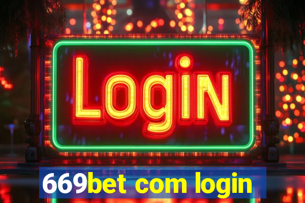 669bet com login